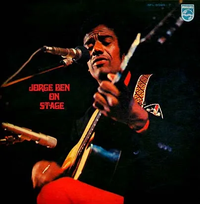 Jorge Ben - On Stage