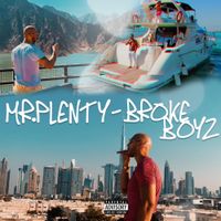 Mr. Plenty - Broke Boyz