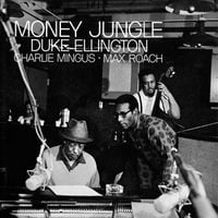 Duke Ellington / Charlie Mingus / Max Roach - Money Jungle
