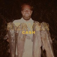 Nerver - CASH