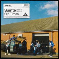Saint&eacute; - Old Times