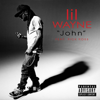 Lil Wayne - John