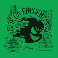 Feid - Si Te La Encuentras Por Ah&iacute;