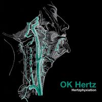 OK Hertz - Hertzphyxiation