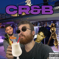 CRZFawkz - CR&B