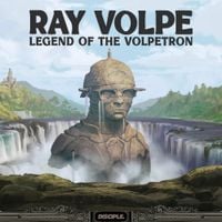 Ray Volpe - Legend Of The Volpetron