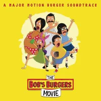 Various Artists - The Bob's Burgers Movie