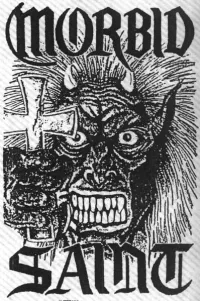 Morbid Saint - Lock Up Your Children