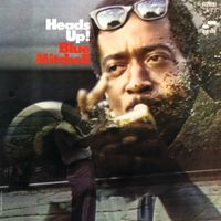 Blue Mitchell - Heads Up!