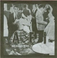 AFI - Behind the Times