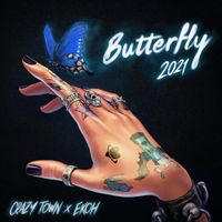 Crazy Town - Butterfly 2021