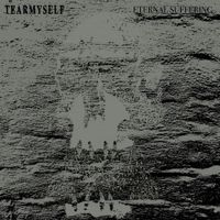 Tearmyself - Eternal Suffering