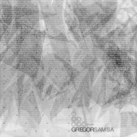 Gregor Samsa - Gregor Samsa