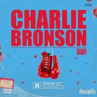 Black Honey - Charlie Bronson