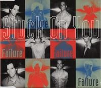 Failure - Stuck On You