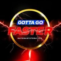 NateWantsToBattle - Gotta Go Faster