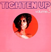 Various Artists - Tighten Up Volume 3