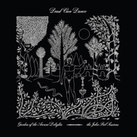 Dead Can Dance - Garden of the Arcane Delights &bull; The John Peel Sessions
