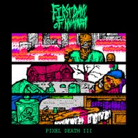 First Days Of Humanity - Pixel Death 3