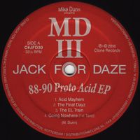 Mike Dunn - 88-90 Proto Acid EP