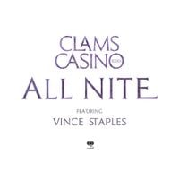 Clams Casino - All Nite