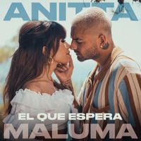 Anitta & Maluma - El que espera