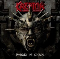 Kreator - Hordes of Chaos