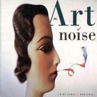 Art of Noise - In No Sense? Nonsense!