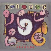 Traband - Kolotoc