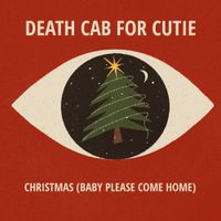 Death Cab for Cutie - Christmas (Baby Please Come Home)