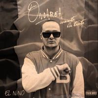 El Nino - Onoarea &Icirc;nainte De Toate