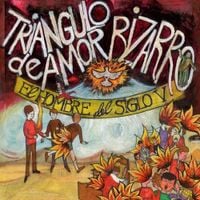 Tri&aacute;ngulo de Amor Bizarro - El Hombre Del Siglo V