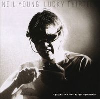 Neil Young - Lucky Thirteen