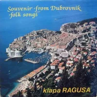 Klapa Ragusa - Souvenir From Dubrovnik: Folk Songs