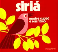 Mestre Cupij&oacute; E Seu Ritmo - Siri&aacute; (Analog Africa No. 16)