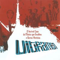 Ultramen - O Incr&iacute;vel Caso Da M&uacute;sica Que Encolheu E Outras Hist&oacute;rias