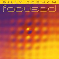 Billy Cobham - Focused