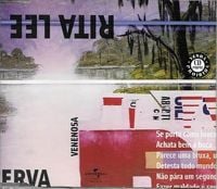 Rita Lee - Erva Venenosa