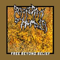 Before Days Of Humanity - Free Beyond Belief