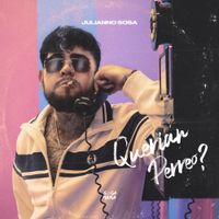 Julianno Sosa - Querian Perreo?