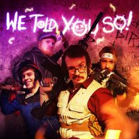 The Stupendium & Dan Bull - We Told You So