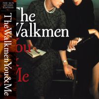 The Walkmen - You & Me: Sun Studio Edition