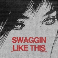 tana - swaggin like this