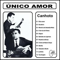 Canhoto Da Para&iacute;ba - &Uacute;nico Amor