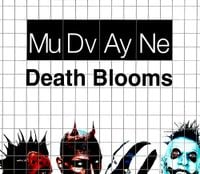 Mudvayne - Death Blooms