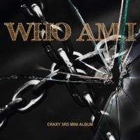 CRAXY - Who Am I