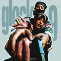 Gloosito & Baby Pantera - glock9