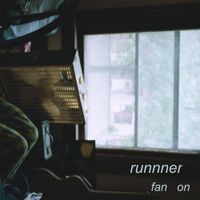Runnner - Fan On