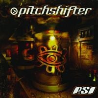 Pitchshifter - P.S.I.