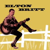 Elton Britt - Presenting Elton Britt